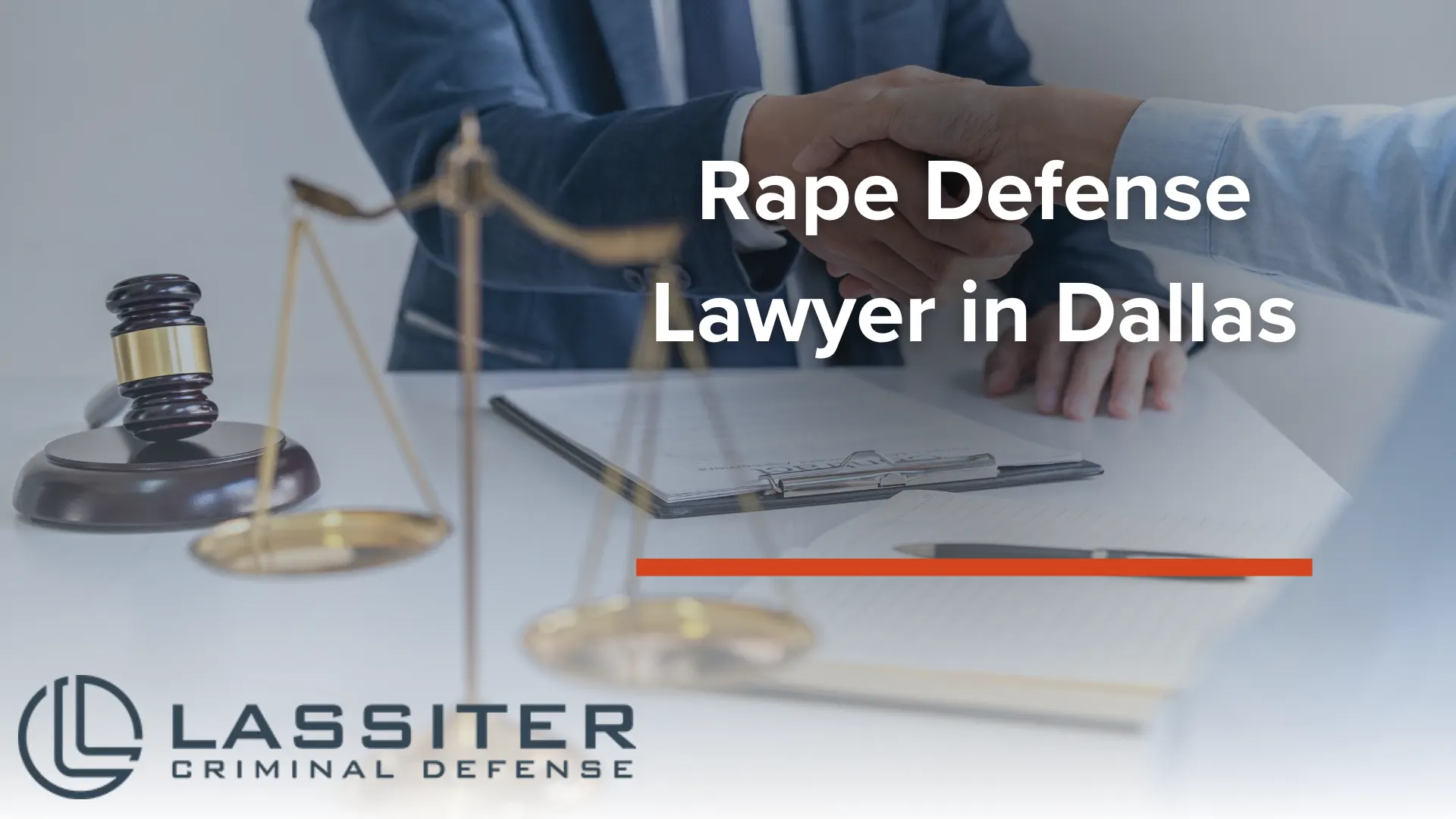 Rape Defense Lawyer in Dallas